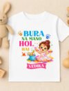 Custom Bura Na Mano Holi Hai T-Shirt for Girl